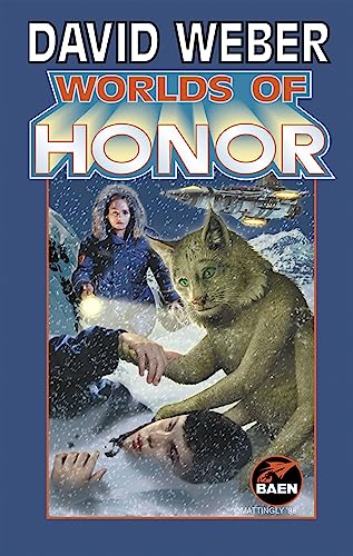Worlds Of Honor (Volume 2) (Worlds of Honor (Weber)) von Baen