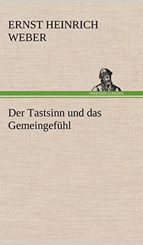 Der Tastsinn und das Gemeingefühl von tredition