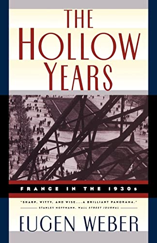 The Hollow Years: France in the 1930s von W. W. Norton & Company
