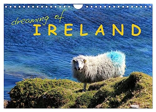dreaming of IRELAND (Wall Calendar 2025 DIN A4 landscape), CALVENDO 12 Month Wall Calendar: Pictures of the western parts of Ireland von Calvendo