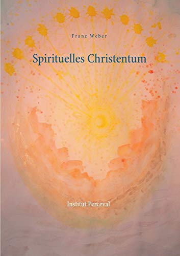 Spirituelles Christentum