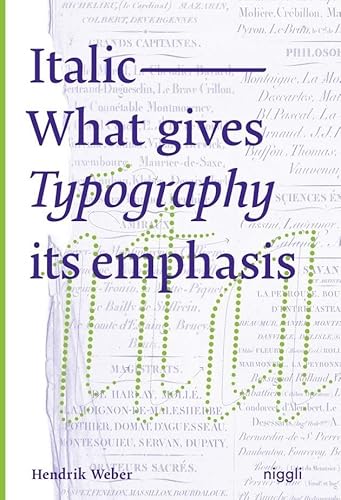 Italic: What gives Typography its emphasis von Niggli