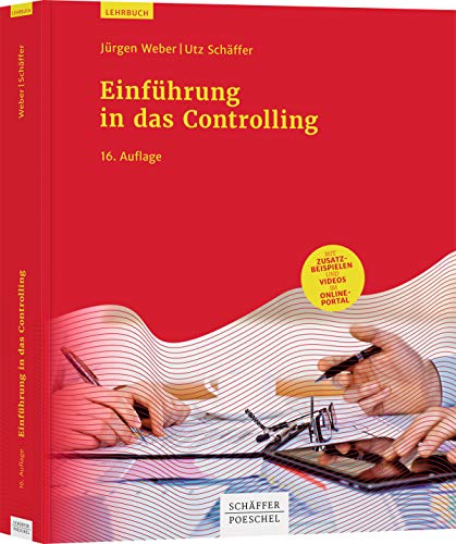 Einführung in das Controlling: Mit Zusatzbeispielen und Videos im Online-Portal