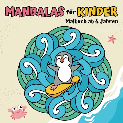 Mandala Malbuch für Kinder ab 4 Jahren: Stark konturierte Mandalas mit Tieren, Gegenständen und anderen einfachen Motiven – ein tolles Geschenk für die Kleinsten von Independently published