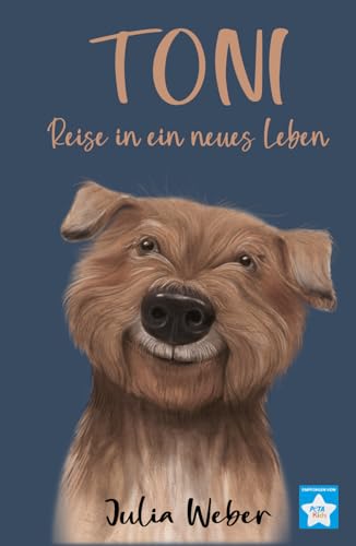 Toni: Reise in ein neues Leben Toni: Reise in ein neues Leben von Independently published