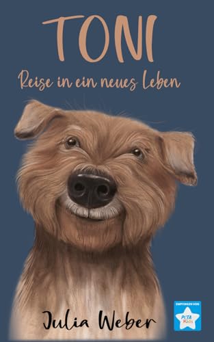 Toni: Reise in ein neues Leben von Independently published