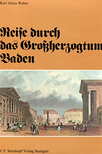Reise durch das Großherzogtum Baden,