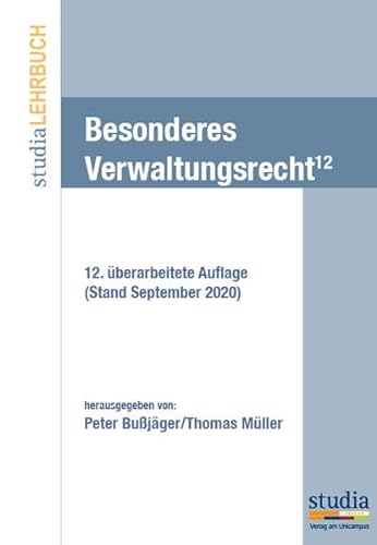 Besonderes Verwaltungsrecht (f. Österreich): 12. Auflage Stand Oktober 2020 von Studia Universitätsverlag Innsbruck
