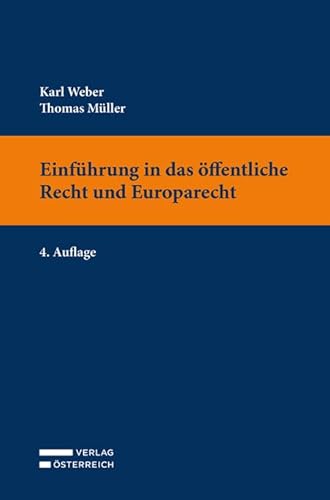 Einführung in das öffentliche Recht und Europarecht