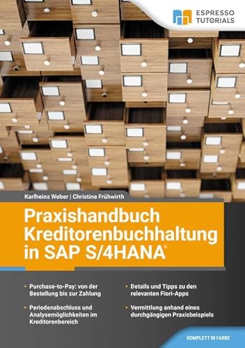 Praxishandbuch Kreditorenbuchhaltung in SAP S/4HANA