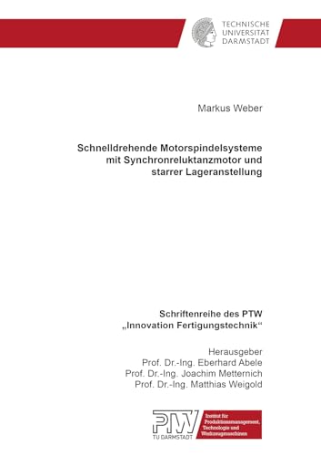 Schnelldrehende Motorspindelsysteme mit Synchronreluktanzmotor und starrer Lageranstellung von Shaker