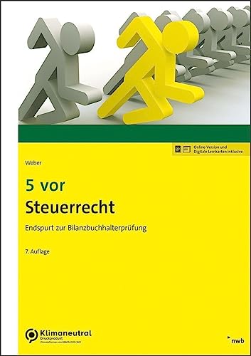 5 vor Steuerrecht: Endspurt zur Bilanzbuchhalterprüfung (NWB Bilanzbuchhalter) von NWB Verlag