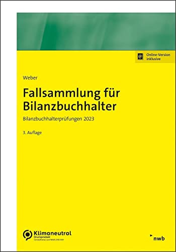 Fallsammlung für Bilanzbuchhalter: Bilanzbuchhalterprüfungen 2023 (NWB Bilanzbuchhalter) von NWB Verlag