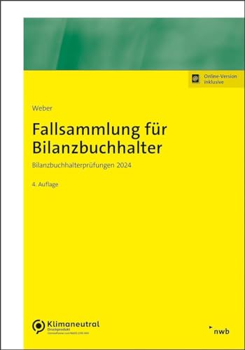 Fallsammlung für Bilanzbuchhalter: Bilanzbuchhalterprüfungen 2024 (NWB Bilanzbuchhalter) von NWB Verlag