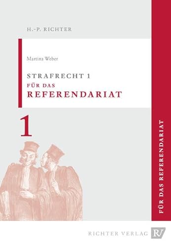 Strafrecht I: Für das Referendariat