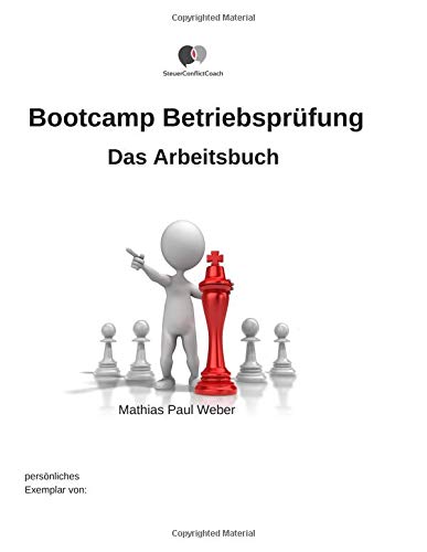 Bootcamp Betriebsprüfung: Das Arbeitsbuch