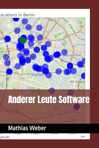 Anderer Leute Software: Des Narren letzte Wanderschaft & Des Weisen erster Schluss von Independently published