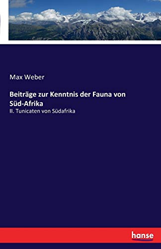 Beiträge zur Kenntnis der Fauna von Süd-Afrika: II. Tunicaten von Südafrika