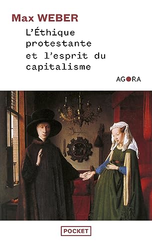 L'Ethique protestante et l'esprit du capitalisme von Pocket