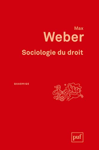 Sociologie du droit: Préface de Philippe Raynaud. Traduction et introduction de Jacques Grosclaude von PUF