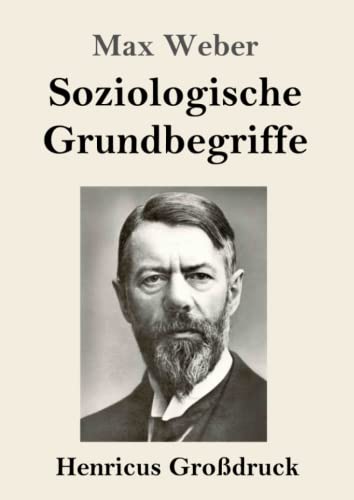 Soziologische Grundbegriffe (Großdruck) von Henricus