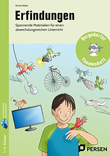 Erfindungen: Spannende Materialien für einen abwechslungsreichen Unterricht (1. bis 4. Klasse)