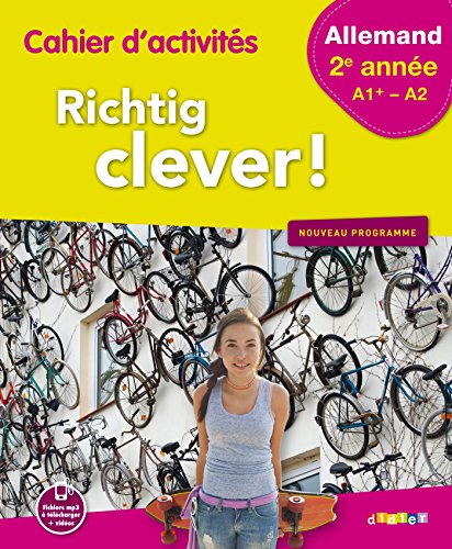 Richtig Clever !: Richtig Clever! Allemand 2e annee Cahier von Didier