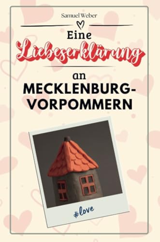 Eine Liebeserklärung an Mecklenburg-Vorpommern - Die große Hommage - das perfekte Geschenk für Weihnachten und Geburtstag und jeden Anlass von FlipFlop