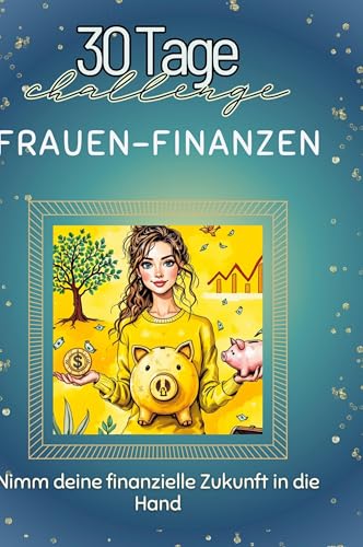 Frauen-Finanzen: Nimm deine finanzielle Zukunft in die Hand von FlipFlop