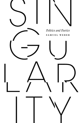 Singularity: Politics and Poetics