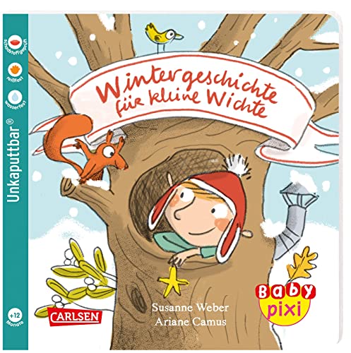 Baby Pixi (unkaputtbar) 127: Wintergeschichte für kleine Wichte (127) von Carlsen