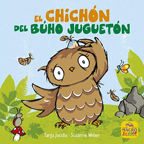 El chichón del búho juguetón (Macro Junior, Band 11)