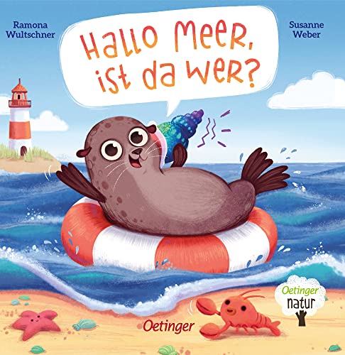 Hallo Meer, ist da wer?: Nachhaltig hergestelltes Öko-Pappbilderbuch für die Kleinsten (Oetinger natur)