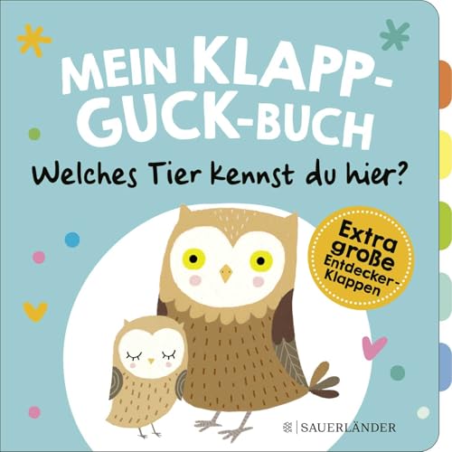 Mein Klapp-Guck-Buch: Welches Tier kennst du hier?: Mit extragroßen Entdecker-Klappen Mein Klapp-Guck-Buch: Welches Tier kennst du hier?: Mit extragroßen Entdecker-Klappen