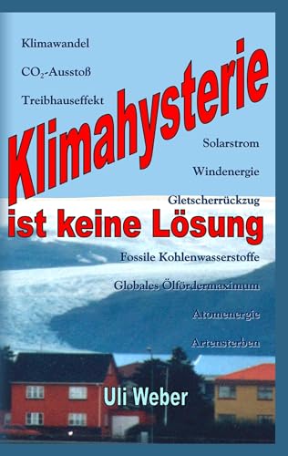 Klimahysterie ist keine Lösung von Books on Demand GmbH