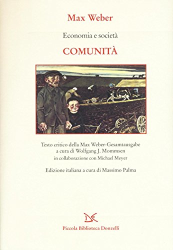 Economia e società. Comunità (Piccola Biblioteca Donzelli)