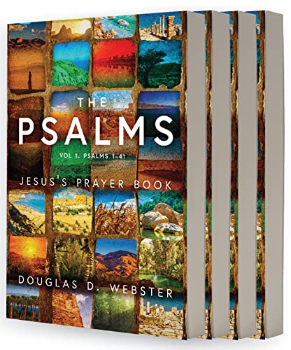 The Psalms: Jesus's Prayer Book; 1-41 / 42-72 / 73-106 / 107-150