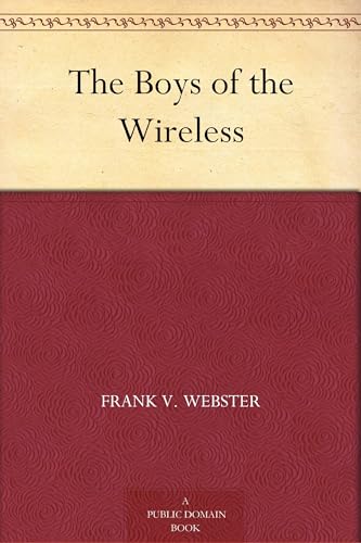 The Boys of the Wireless von Anson Street Press