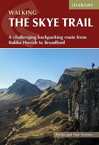 The Skye Trail: A challenging backpacking route from Rubha Hunish to Broadford (Cicerone guidebooks) von Cicerone Press Limited