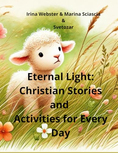 Eternal Light: Christian Stories and Activities for Every Day: Coloring Pages von Independently published