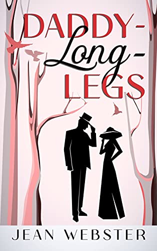 Daddy-Long-Legs: Annotated Daddy-Long-Legs: Annotated