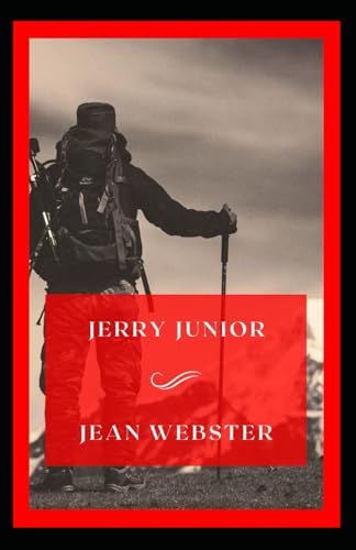 Jerry Junior: A Boy's Journey to Independence von Independently published