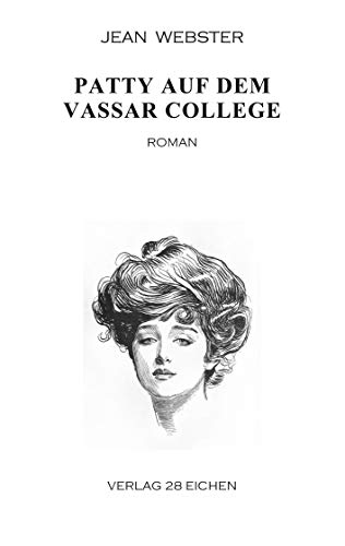 Patty auf dem Vassar College: Roman