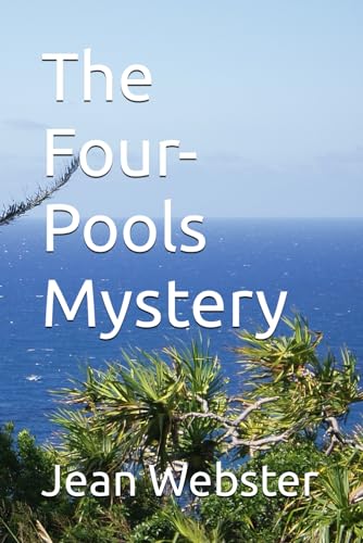 The Four-Pools Mystery von Independently published