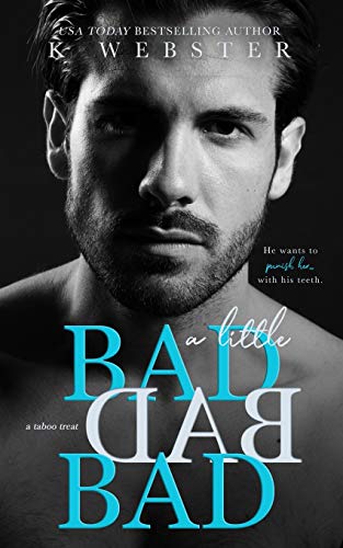 A Little BAD BAD BAD: Taboo Treat
