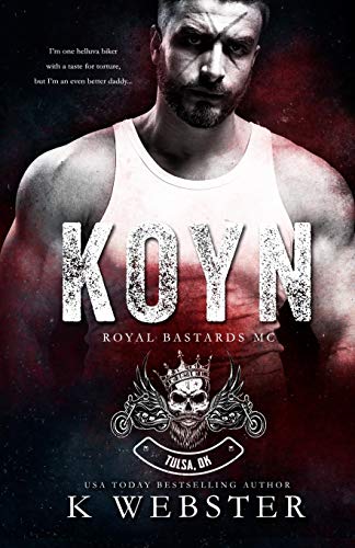 Koyn (Royal Bastards MC) (RBMC: Tulsa, OK)