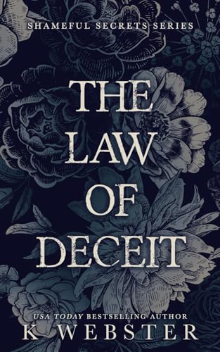 The Law of Deceit (Shameful Secrets, Band 4) von Independently published