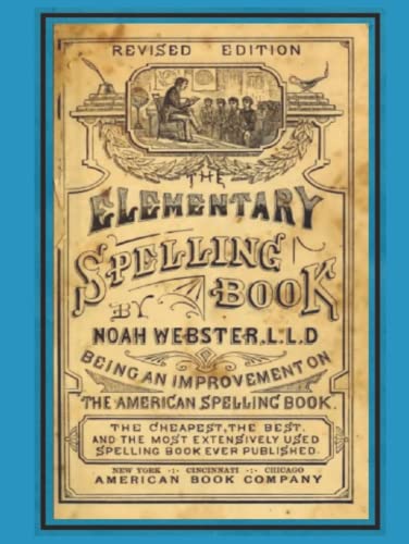 The Elementary Spelling Book