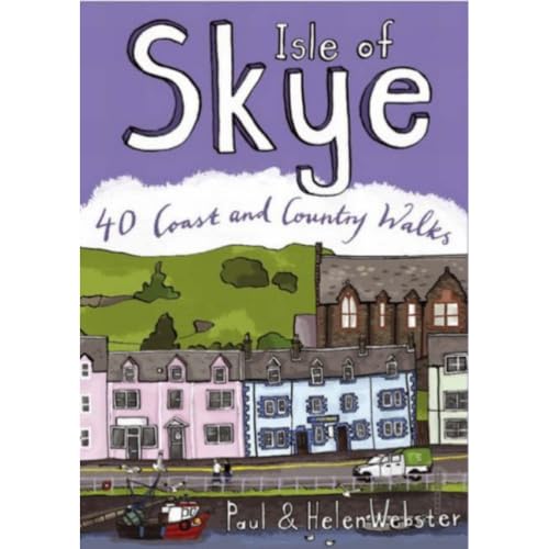 Isle of Skye: 40 Coast and Country Walks (Pocket Mountains S.)