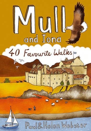 Mull and Iona: 40 Favourite Walks (Pocket Mountains S.)